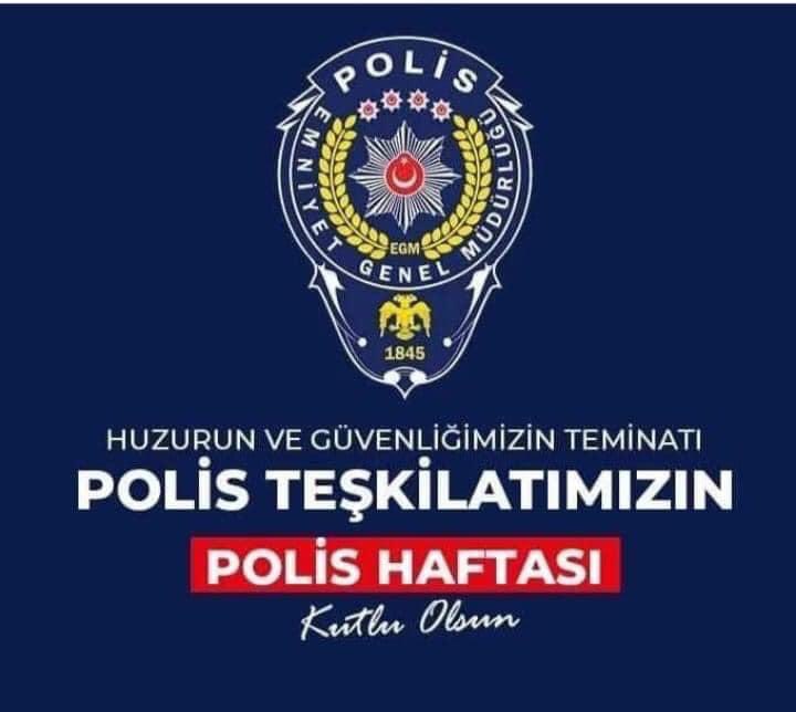 Huzur ve güvenliğimizin teminatı, Türk Polis Teşkilatı’mızın kuruluşunun 179. Yılı kutlu olsun.