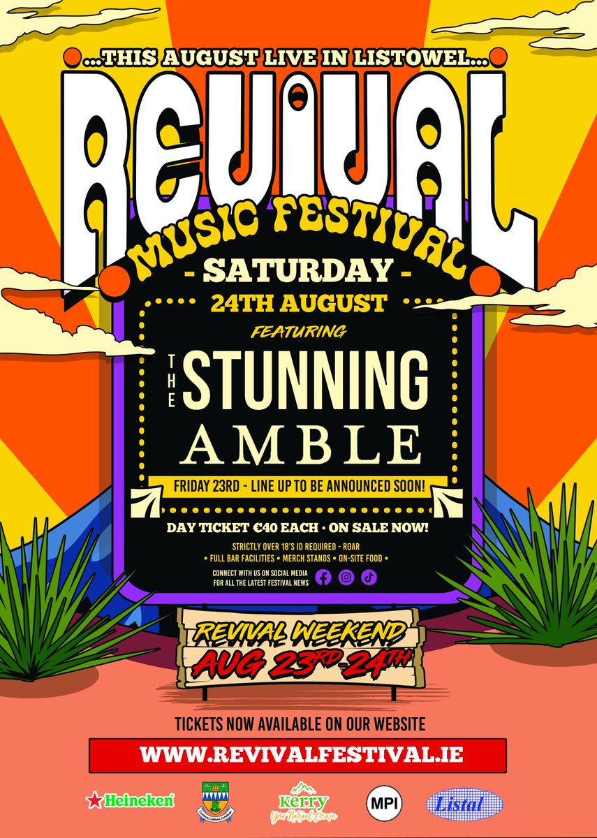 🟠 Revival Music Festival 🟠 ....this August Live in Listowel! 🟠Friday 23rd - Line Up Coming Soon! 🟠Saturday 24th- The Stunning, Amble & More! Tickets now available on revivalfestival.ie #revivalmusicfestival #revivalfestival #mpiartists mpiartists.com