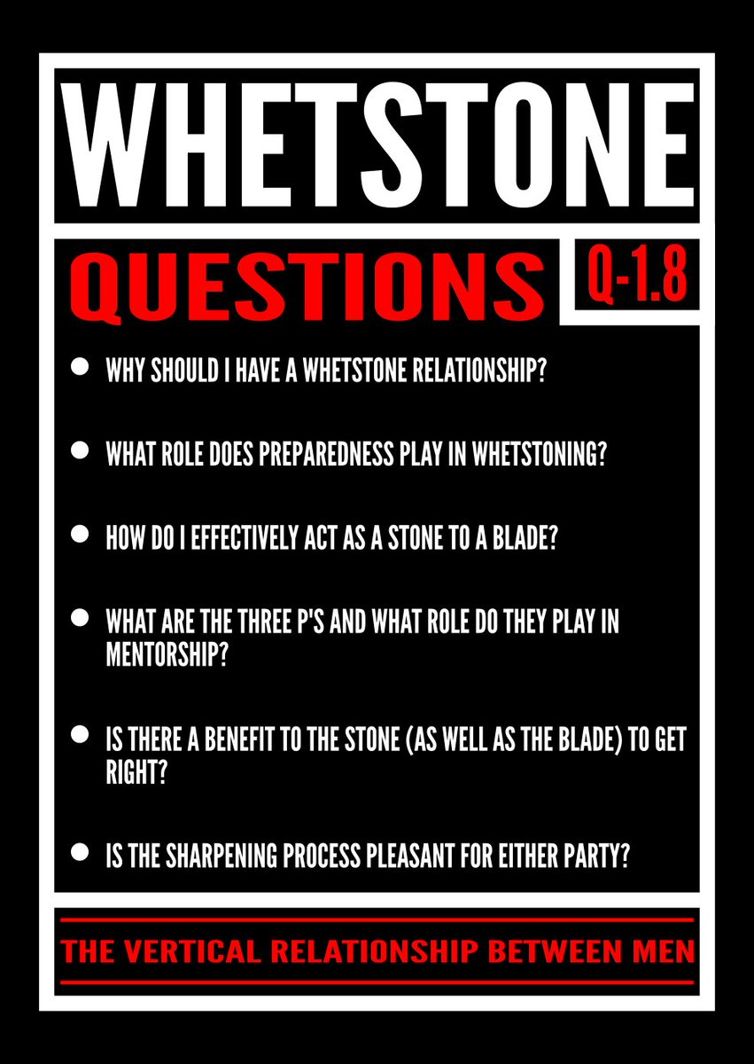 Q1.8 #Whetstone- the vertical relationship between men. Linktr.ee/F3QSOURCE