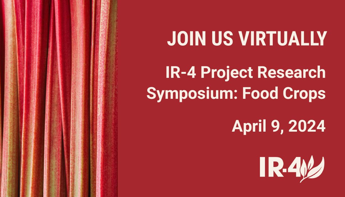 Today's the day! Join us virtually, starting at 1 p.m. ET, for the annual IR-4 Research Symposium: Food Crops. Register here (for free) to receive the Zoom link: ir4project.org/events/2024-rs… #ir4project #ir4researchsymposium #specialtycrops #pestmanagement