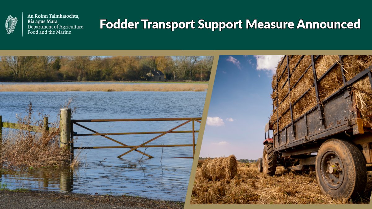 Fodder Transport Support Measure Announced. It will provide additional assistance to livestock farmers most severely affected by the prolonged exceptional weather conditions. Support will offset transport costs of fodder that travel more than 75 km. 👉gov.ie/en/press-relea…