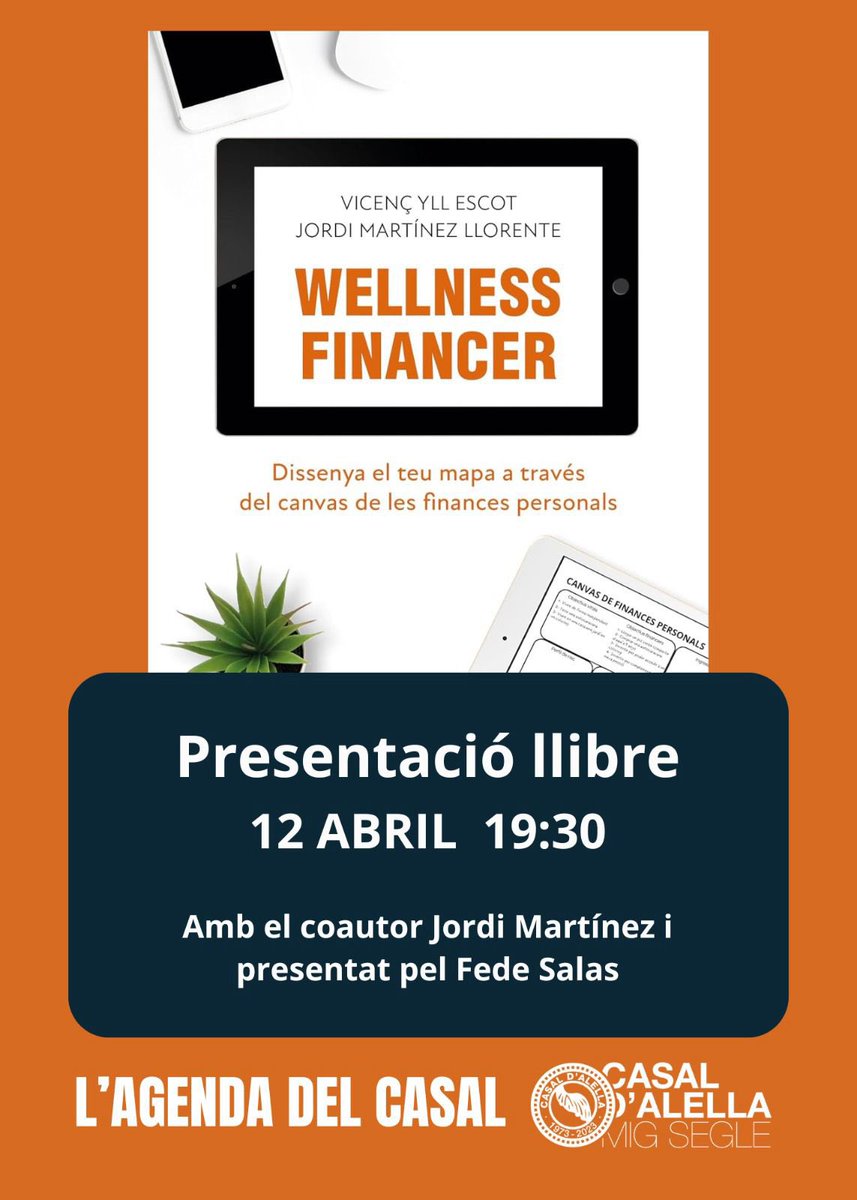 El proper divendres al Casal d’Alella, presento ‘Wellness Financer’ publicat amb @profiteditorial