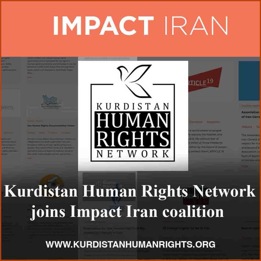 The Kurdistan Human Rights Network (KHRN) has become a member of the Impact Iran coalition, following approval of its formal application by coalition members. 🔗kurdistanhumanrights.org/en/news/2024/0…