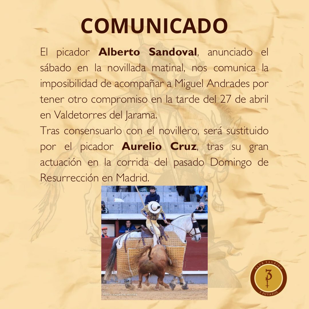 🚨 COMUNICADO 🚨 Cambio de picador en la cuadrilla de Miguel Andrades. Alberto Sandoval 🔁 Aurelio Cruz. Novillada desafío: 🔵🟡⚪️Isaías y Tulio Vázquez - Raso de Portillo🟠🔴 🗓️ 27 de abril, 12:00h 📍San Agustín del Guadalix 🟤🟡3Puyazos🟡🟤