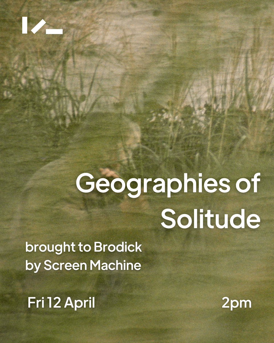 Friends in Brodick: don’t miss this rescheduled screening of the beautiful, immersive Geographies of Solitude, brought to you by @screen_machine this Friday! 📽️🌿 Info and tickets 🎟️: takeoneaction.org.uk/event/geograph…