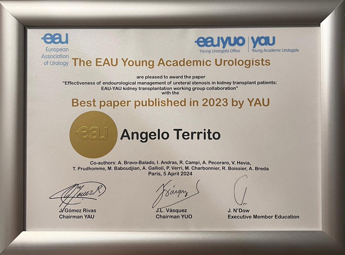 Very pleased to have such an incredible leader as @AngeloTerrito Congratulations to him and all the YAU-KT group for 'Best Paper published in 2023 by #YAU' Award #Endourology #ureteralstenosis #KidneyTransplant #EAU24 @vital_hevia @Ric_Campi @Prudhomme_thom @R_Boissier