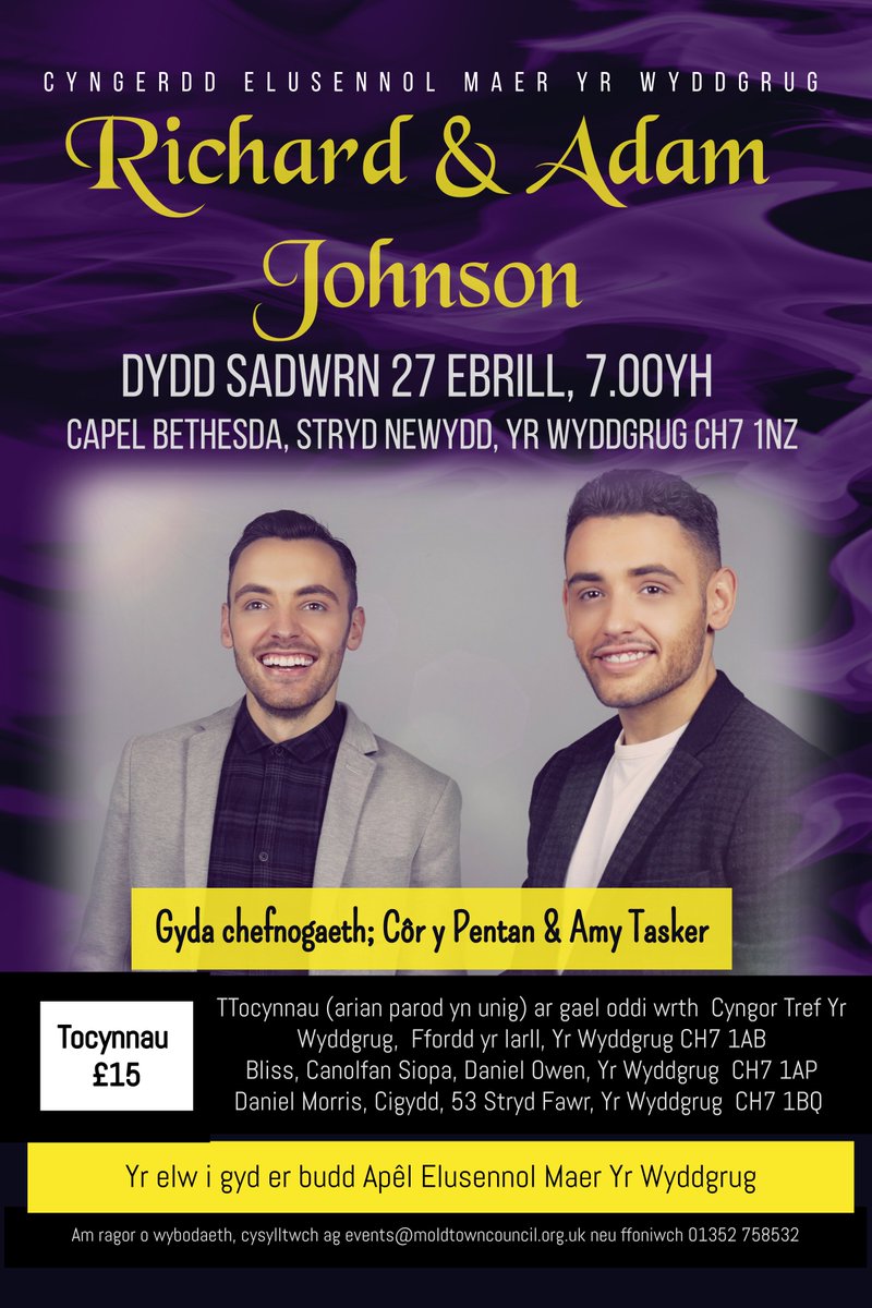 Mayor of Mold final fundraising event Sat 27th April, Concert with the fabulous @RichardAndAdam Cor Y Pentan & Amy Tasker. Tickets can be reserved via email: events@moldtowncouncil.org.uk or purchased from Bliss & Daniel Morris Butchers both in Mold (Cash only)