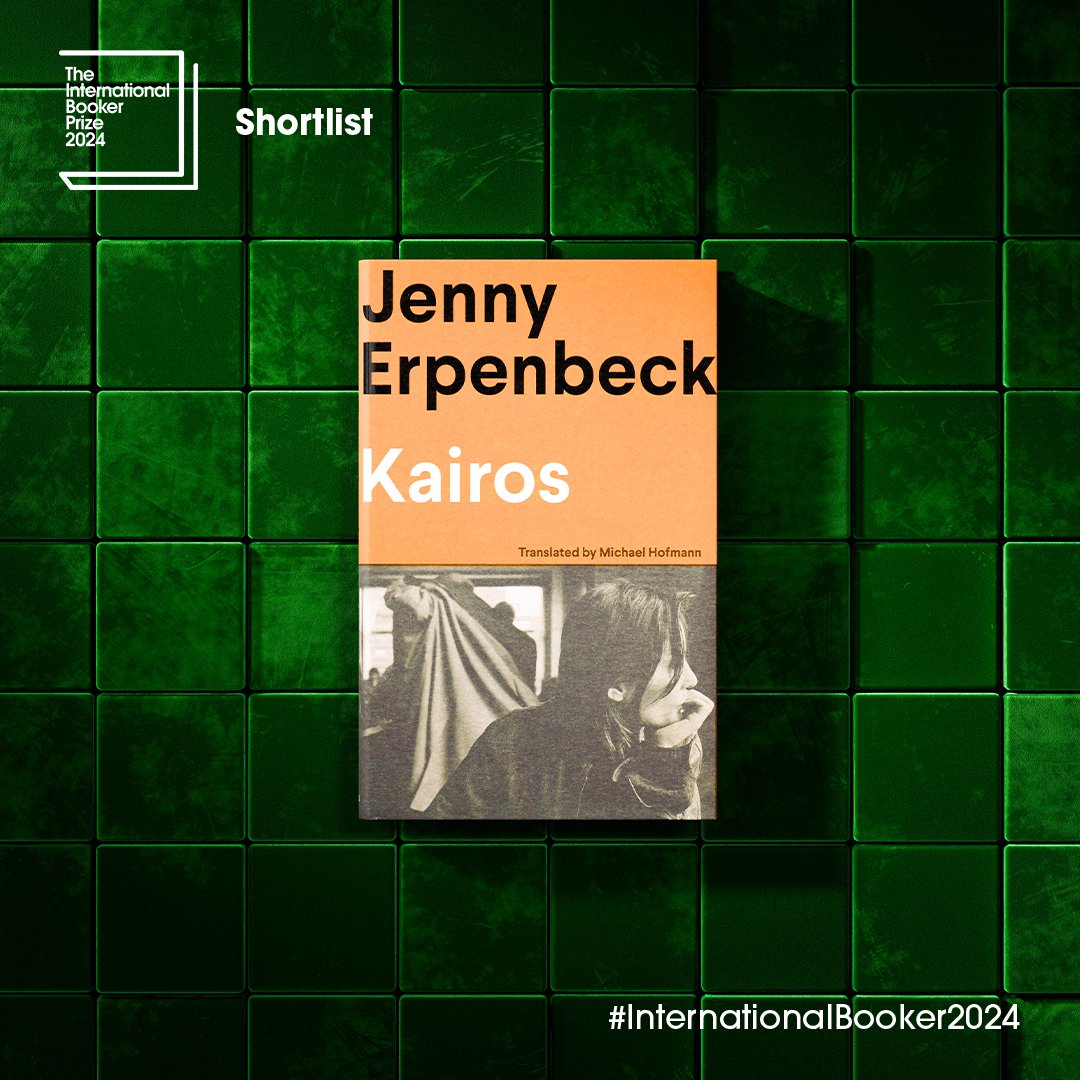 We are so proud to see KAIROS by Jenny Erpenbeck (tr. Michael Hofmann) on the shortlist for the #InternationalBooker2024 🎉🎉 With thanks to the judges @EleanorWachtel, @NatalieGDiaz, @RomeshG, @augiewatts and William Kentridge @TheBookerPrizes thebookerprizes.com