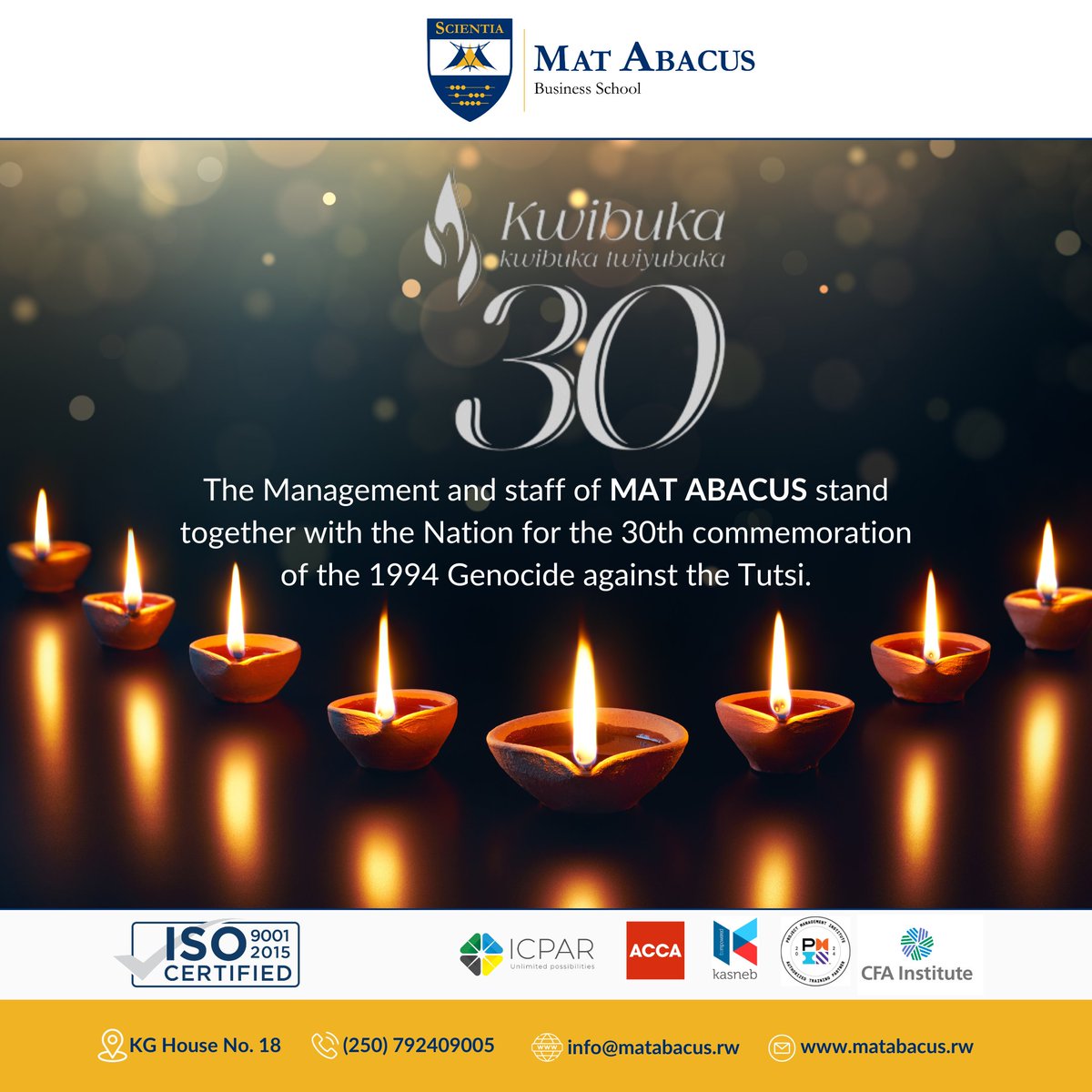 MAT ABACUS Business School - Rwanda joins Rwandans in honoring the lives lost during the 1994 Genocide against the Tutsi. #matabacusrwanda #Kwibuka30