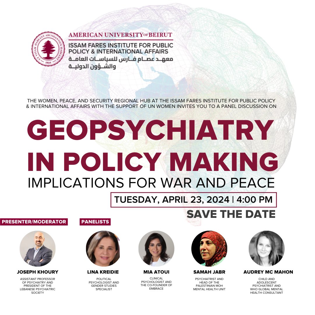 IFI at AUB (@ifi_aub) on Twitter photo 🗓️Save the Date!
The WPS Regional Hub at IFI with the support of <a href="/unwomenarabic/">UN Women Arabic</a> invites you to a panel discussion on "Geopsychiatry in Policy Making: Implications for War and Peace."
More details to follow! 🗓️Save the Date!
The WPS Regional Hub at IFI with the support of <a href="/unwomenarabic/">UN Women Arabic</a> invites you to a panel discussion on "Geopsychiatry in Policy Making: Implications for War and Peace."
More details to follow!