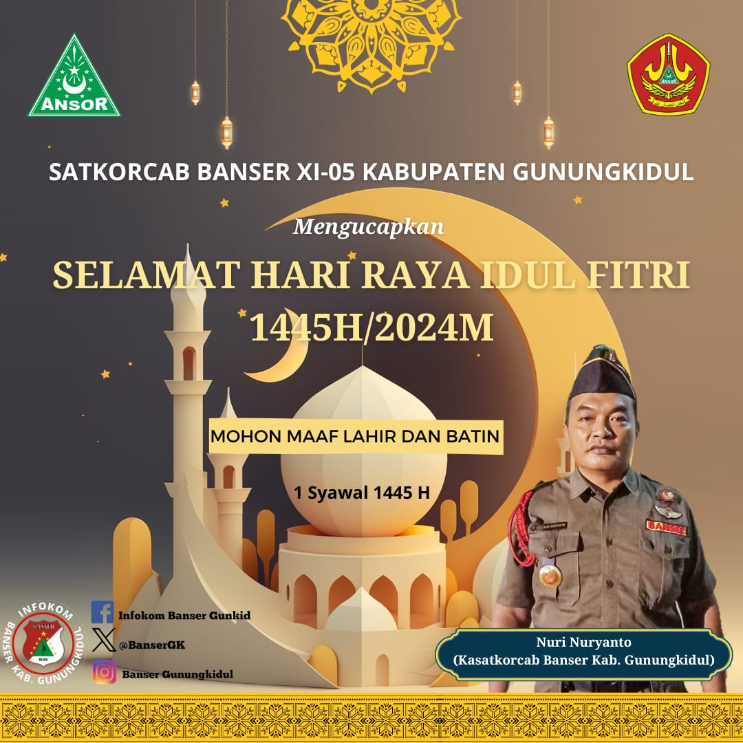 Keluarga besar Satkorcab Banser kabupaten Gunungkidul mengucapkan selamat hari raya idul Fitri 1445H. Mohon maaf lahir batin
#bansergunungkidul 
#ansorgunungkidul