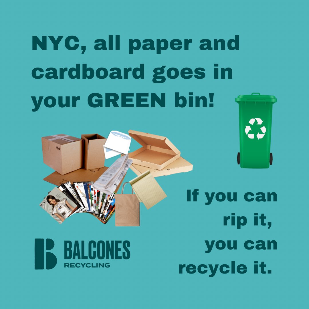 NYC, we have a DUAL stream recycling program! Paper &amp; cardboard go in your GREEN BIN, separate from your metal/glass/plastic/carton recycling. It DOESN’T go to the same place! The rule for paper and cardboard in NYC…if you can rip it, you can recycle it! Always #recycleright