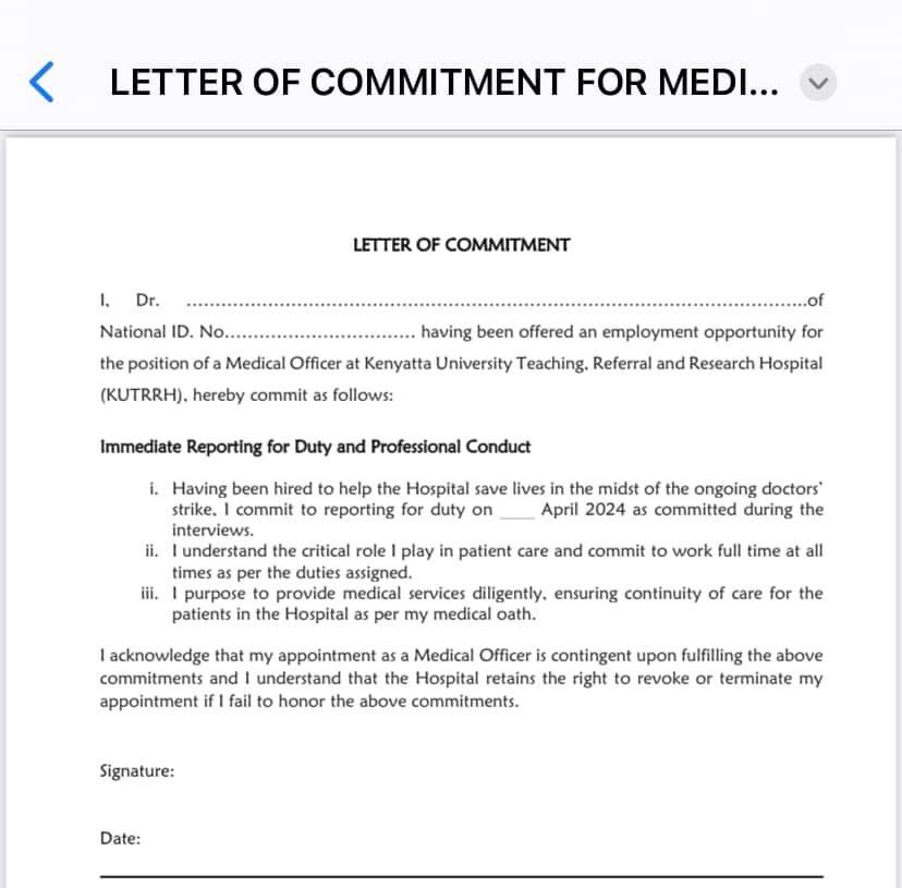 An “Empoloyer” asking an “Employee” to sign a commitmennt letter before seeing the terms is WILD! What’s more Wild is the wording! “Having been hired to save lives amidst the doctors strike”- Giving EMOTIONAL BLACKMAIL! @MOH_Kenya @Nakhumicha_S @NAssemblyKE @KenyaGovernors…