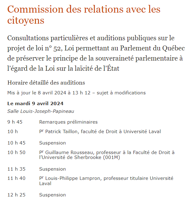 #PL52 (renouvellement de la dérogation dans la #loi21): Les professeurs @Taillon_Patrick (10h) et @LouisPLampron (11h40) témoigneront aujourd'hui, 9 avril, à la Commission des relations avec les citoyens. Pour info assnat.qc.ca/fr/travaux-par…