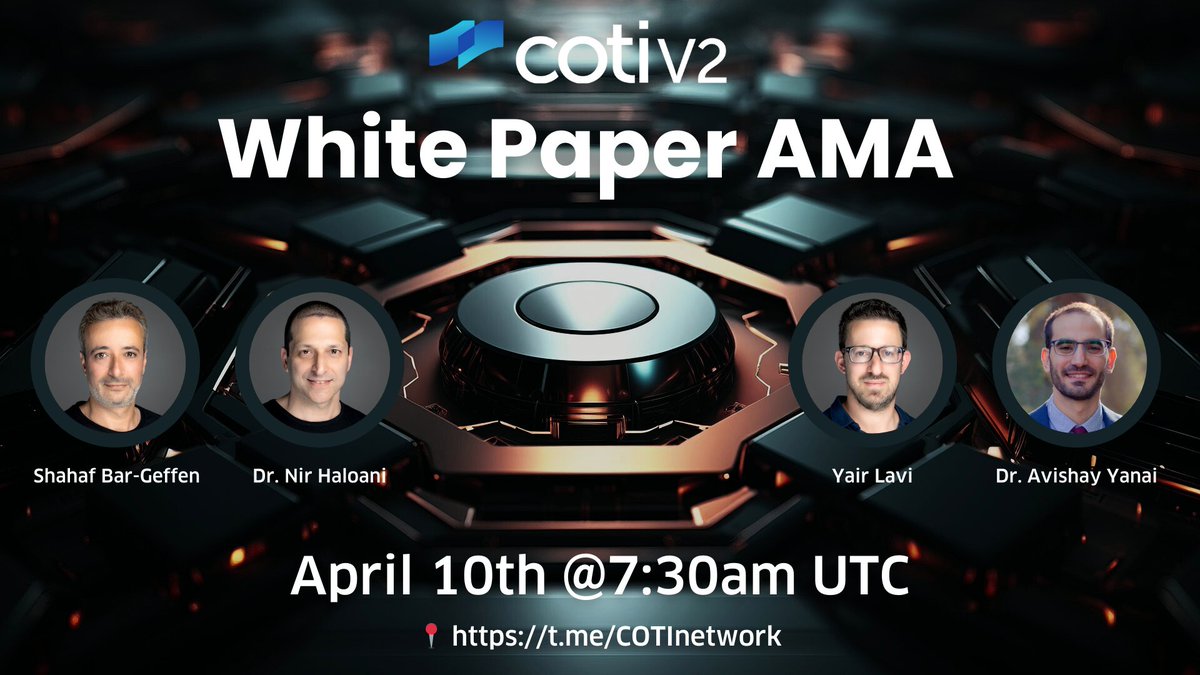 A quick reminder to join us tomorrow for the COTI V2 white paper AMA! 💫 📅 Tomorrow at 7:30 am UTC 📍 t.me/COTInetwork $COTI