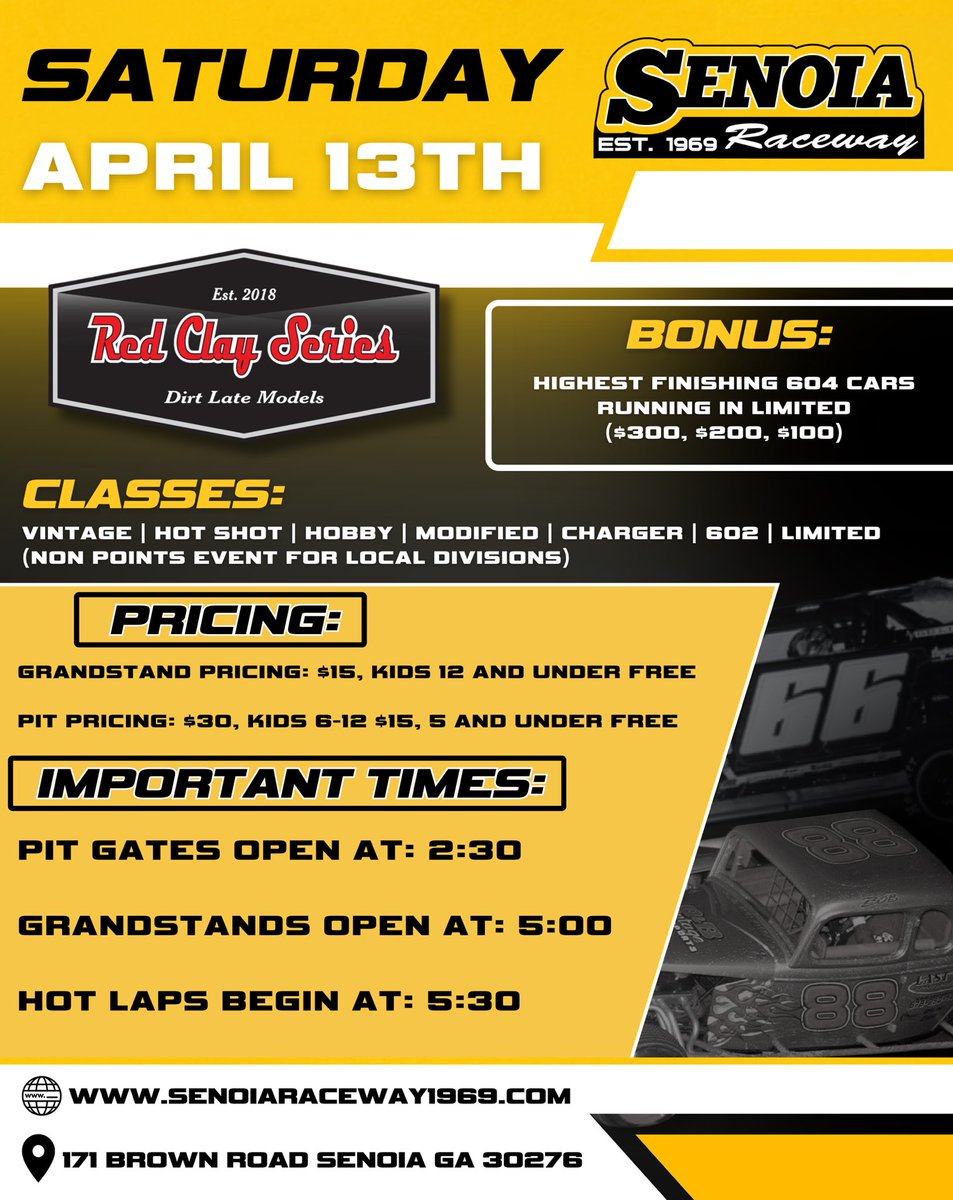 Saturday, April 13th at Senoia Raceway - 602 Red Clay Series/Vintage Cars  Classes: Vintage, Hot Shot, Hobby, Modified, Charger, 602, Limited  Full schedule to come. Purchase tickets at the gate.