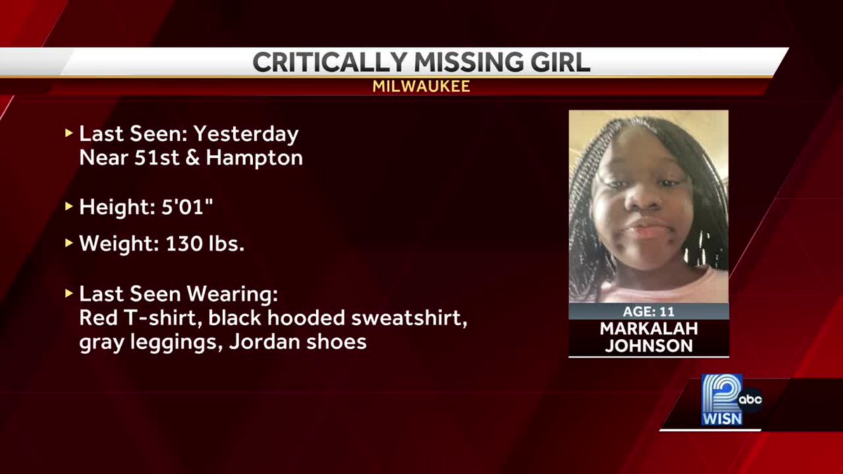 MISSING GIRL: Milwaukee Police say 11-year-old Markalah Johnson is critically missing. She was last seen Monday near 51st and Hampton @WISN12News