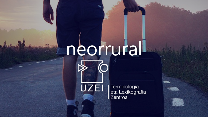 UZEI_'s tweet photo. 🧳 «Neorrural» gehitu dugu #neoloteka-n
👉 https://t.co/sjjmobpQ36
#euskara #neologismoak #hiztegia https://t.co/7IgIiObe3B