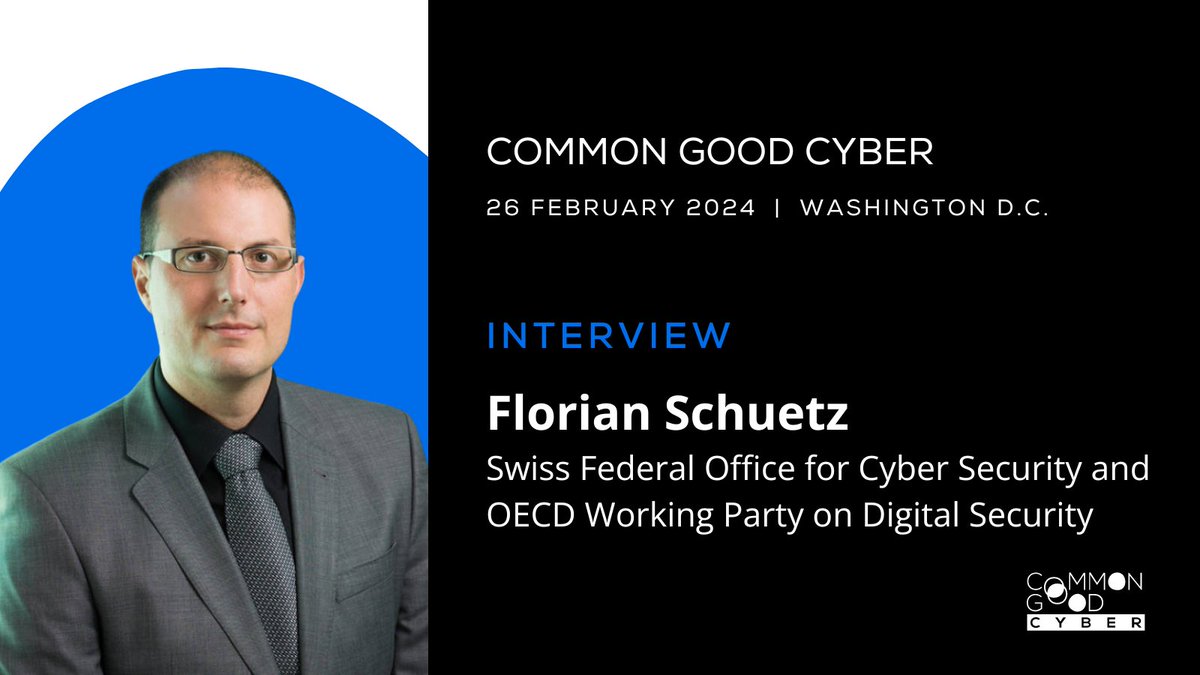 We interviewed Florian Schuetz, from the Swiss Federal Office for Cyber Security and @OECD Working Party on Digital Security, on the sidelines of the first #CommonGoodCyber Workshop. Read or watch the full discussion: commongoodcyber.org/news/interview…