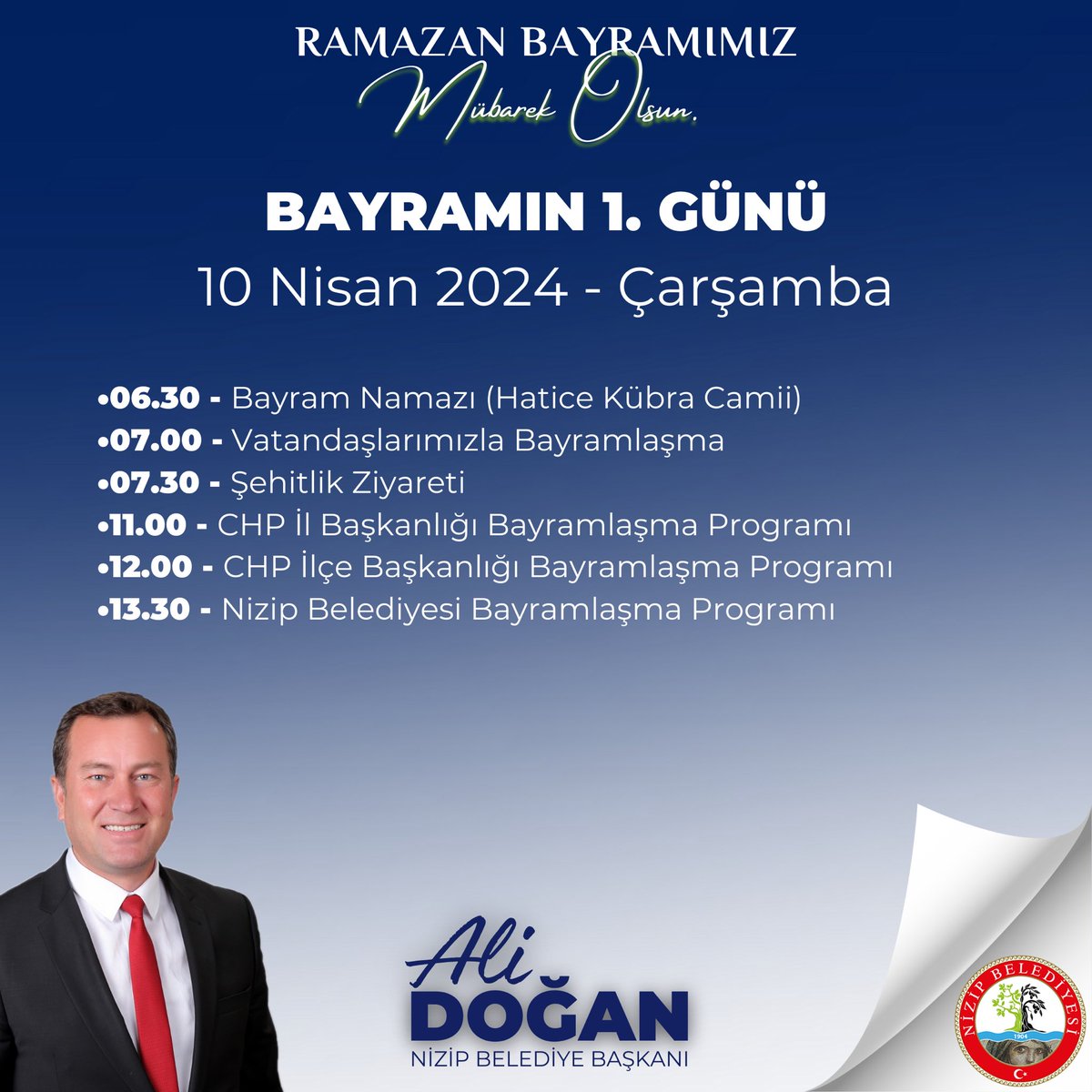 Bayramın 1. Günü ( 10 Nisan 2024 - Çarşamba) programımız.