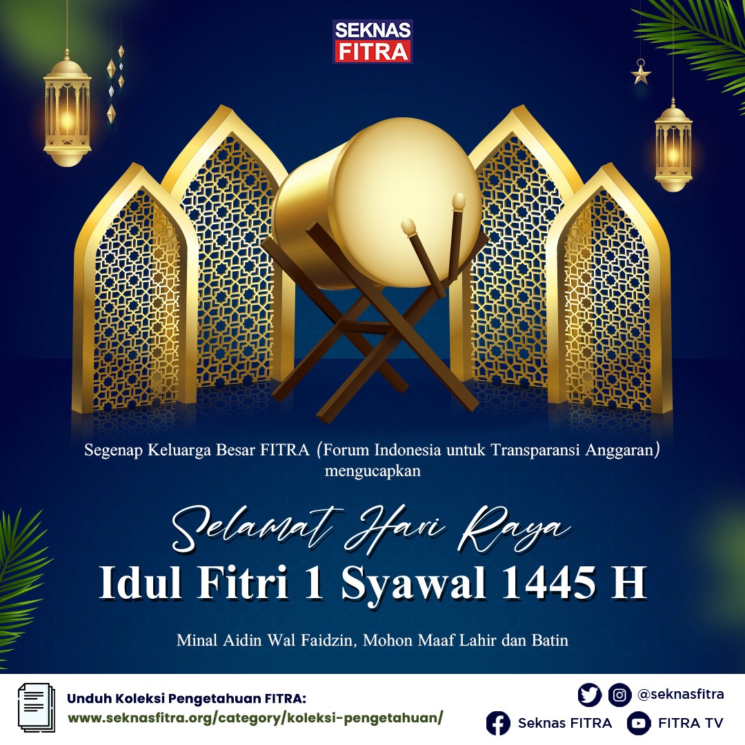 Segenap keluarga besar <a href="/seknasfitra/">SEKNAS FITRA</a> mengucapkan Selamat Hari Raya Idul Fitri 1 Syawal 1445 H.

Minal aidin wal faidzin, mohon maaf lahir dan batin🙏🏻

#seknasfitra #literasianggaran #salamtransparansi #idulfitri #IdulFitri2024