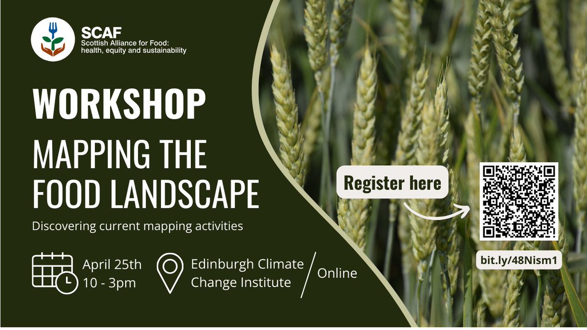 🗺️Join us at our workshop on mapping the Scottish food landscape, April 25th, Edinburgh/online. We seek to understand what type of mapping work/research is happening across Scotland, bringing it together to identify strengths and gaps. Register here -> bit.ly/48Nism1