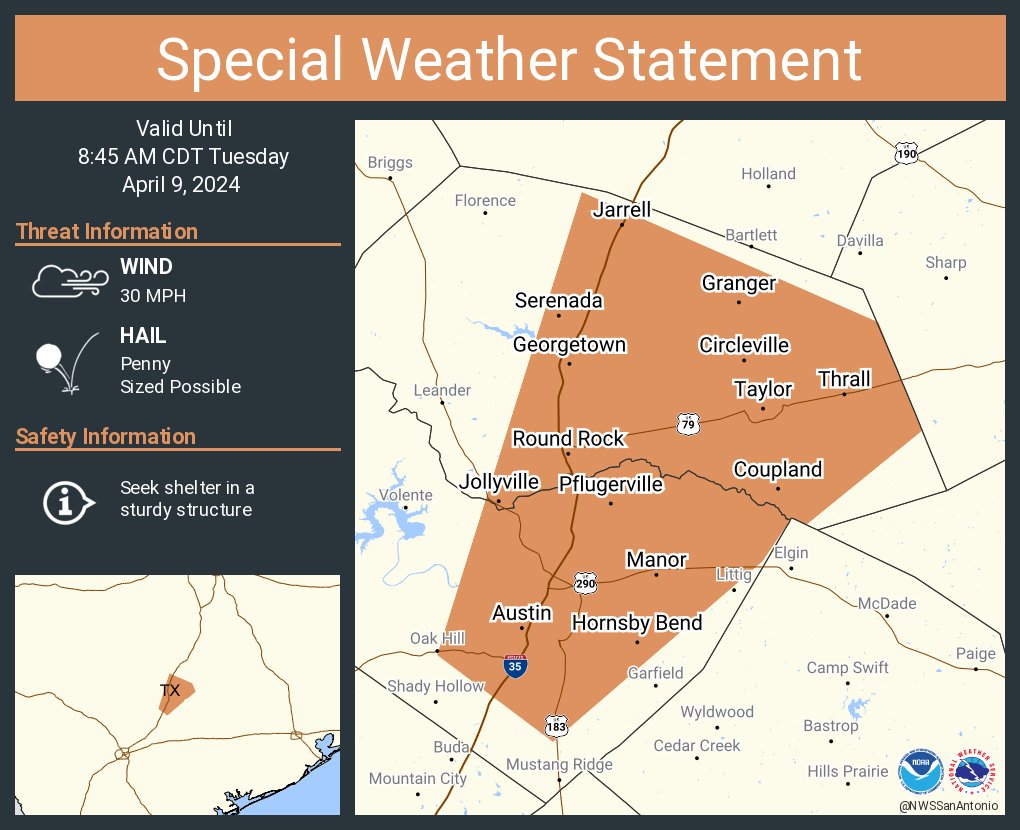 A special weather statement has been issued for Austin TX, Round Rock TX and Georgetown TX until 8:45 AM CDT