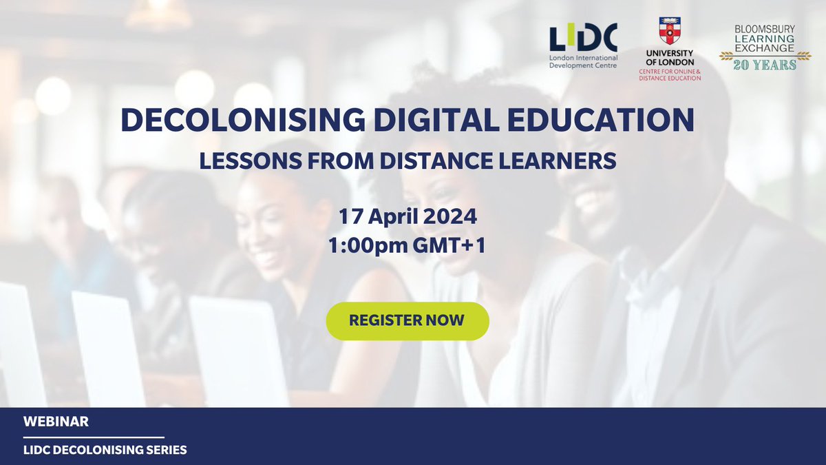 Did you join the event on #decolonising digital education that we hosted with @CODE_UoL, @ble_tweets @LondonU? Be sure to join us on 17 April to hear the latest lessons from learners & to contribute to the conversation. ➡️ Register here: ow.ly/7kz550Rba0V