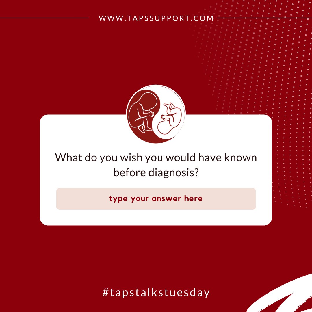 What do you wish you had have known before you got a TAPS diagnosis? Join the conversation here: bit.ly/3dqdeTR #tapstalkstuesdays #tapssupport #tapsisreal