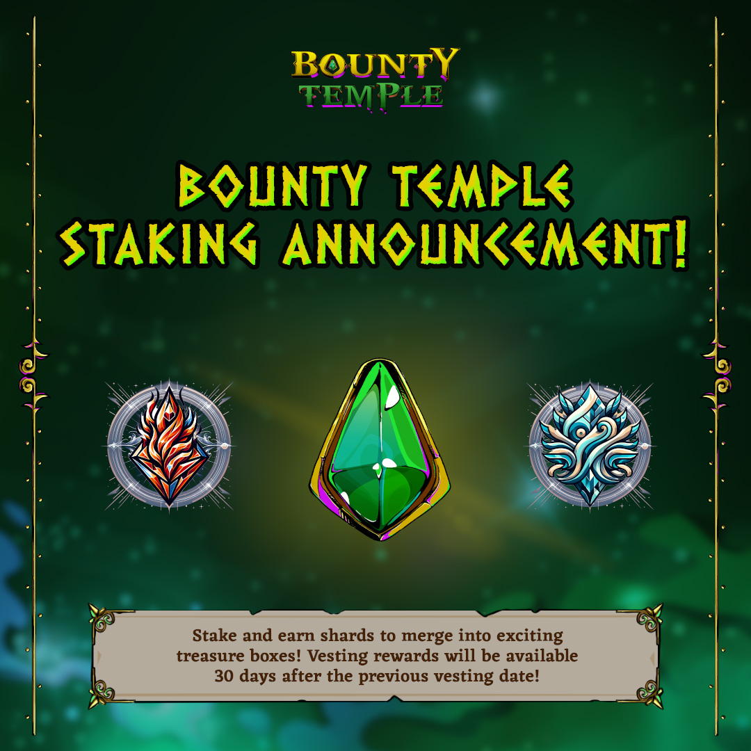 Exciting news! Starting now, all vesting rewards will unlock 30 days from the previous vesting date at our Bounty Temple vesting page! If you haven't received yours, reach out to our Mods on Discord with your wallet address. Remember to stake your tokens in our staking page…