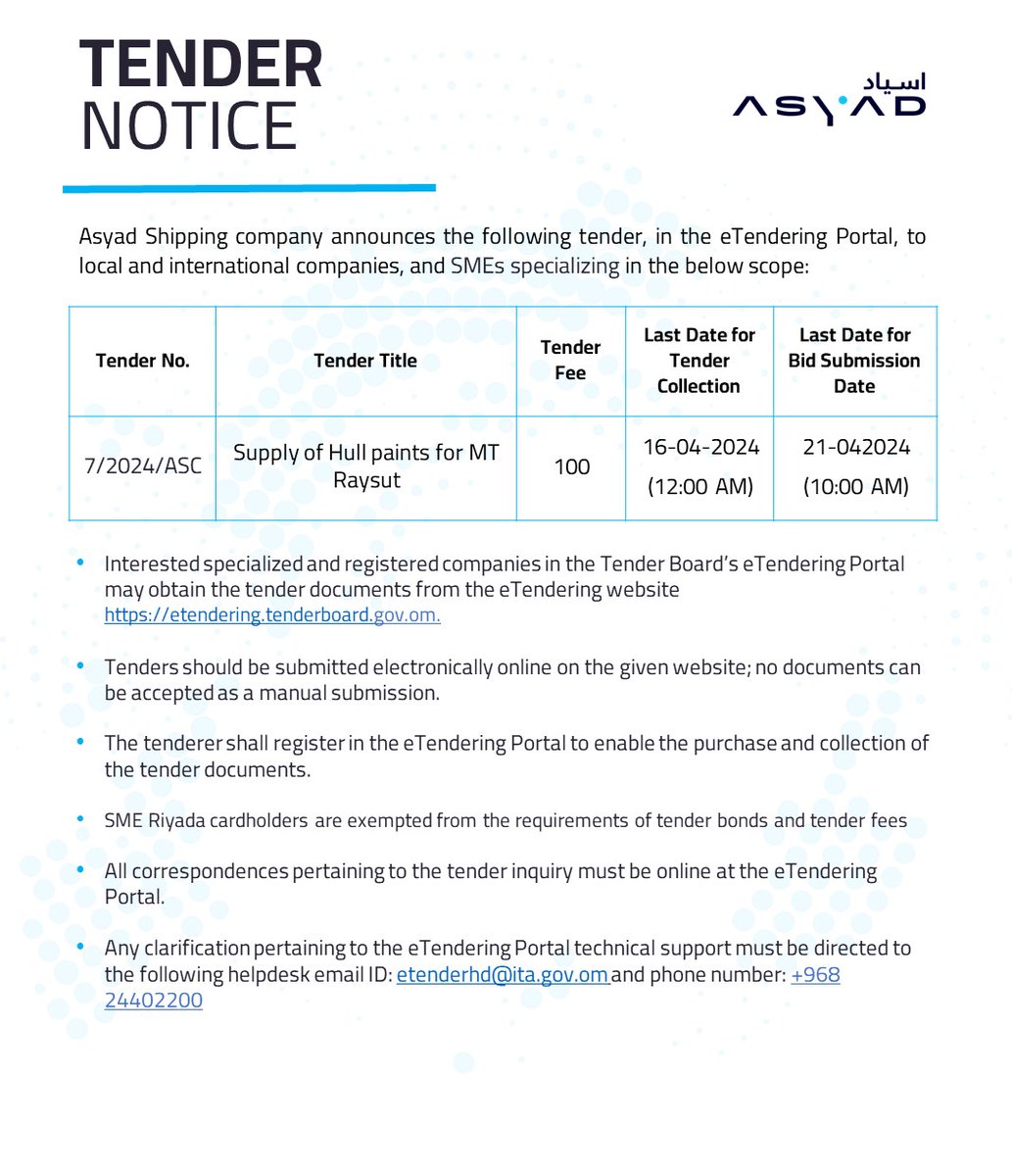 Asyad Shipping announces the following tender, in the eTendering Portal, to local and international companies, and SMEs specializing in the below scope.
