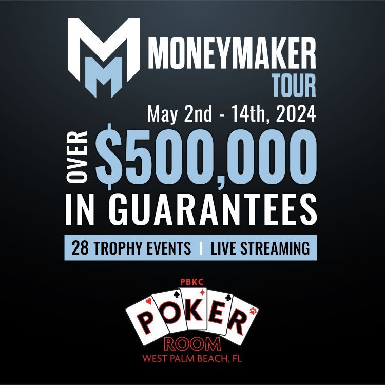 The Moneymaker Tour returns to PBKC on May 2-14, 2024! With over $500k in Guarantees, 28 Trophy Events, and Live Streaming! For more info moneymakerpt.com #moneymakertour #poker #pokertournament #westpalmbeach @moneymakertour