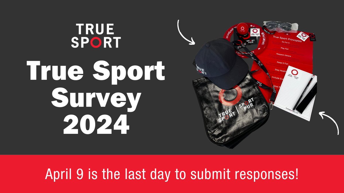 This is the last day to submit your responses for the 2024 True Sport Survey. Don't miss out on your chance to win a True Sport prize pack! 📆 April 9 🔗 tinyurl.com/r4an4bve