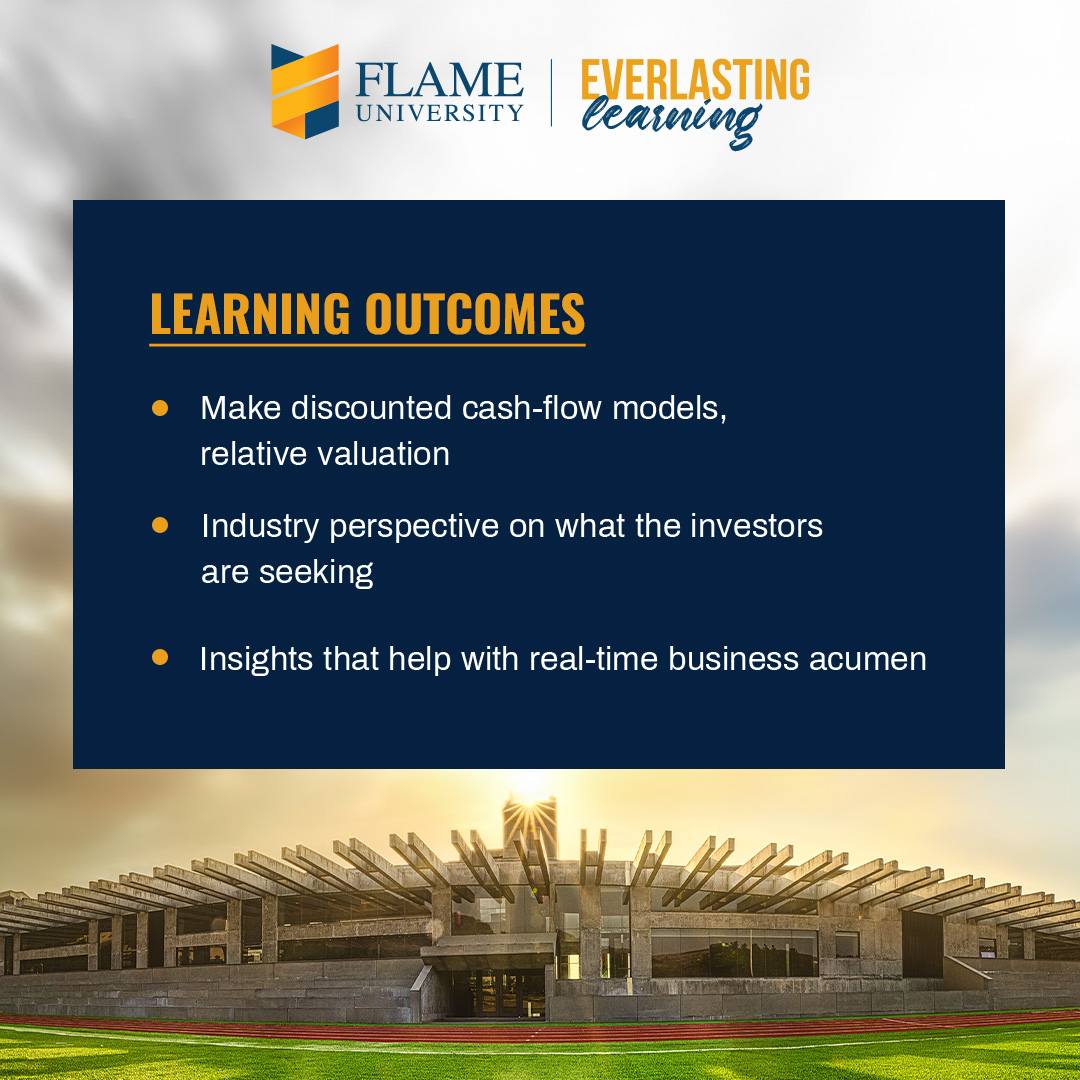 Dive into the world of finance with FLAME Summer School’s ‘Startup Valuation and Investor Perspective’, led by Prof. Jaslene Bawa, Faculty of Finance, FLAME University.   This in-depth course is meticulously designed to equip students with the essential tools required for the…