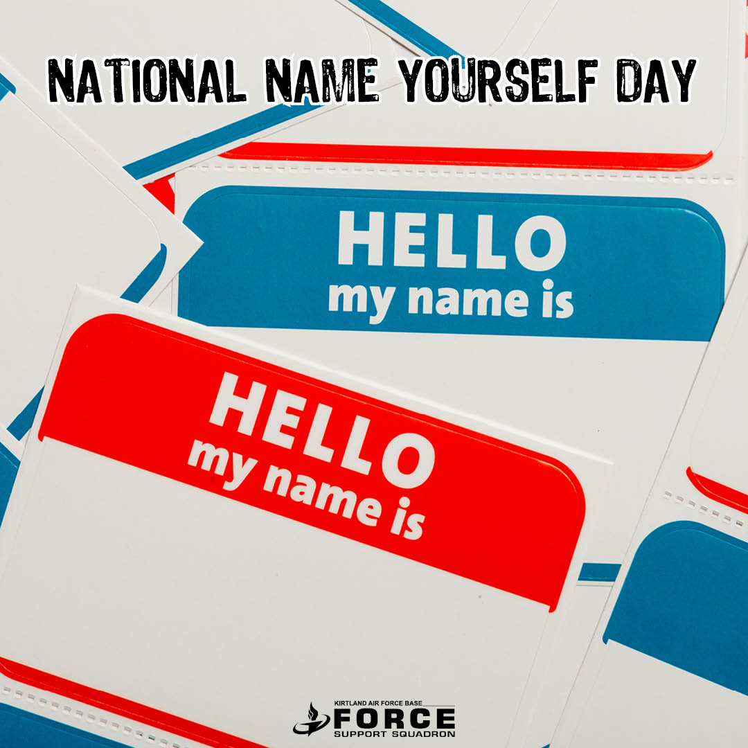 If you could name yourself other then your current name, #TeamKirtland, what would that name be?

Let's see those answers down below.👇

#377FSS #KirtlandForceSupport #NationalNameYourselfDay