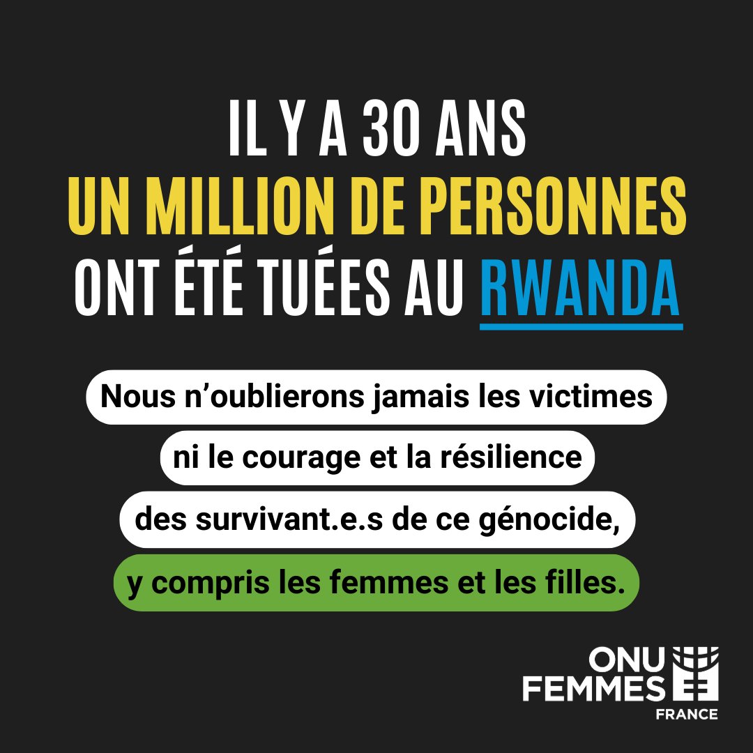Le 7 avril 2024, nous commémorions le 30e anniversaire du génocide de 1994 qui a frappé un million de personnes au #Rwanda 🇷🇼

Ensemble, faisons des femmes les actrices de la reconstruction des pays touchés par les crises. Rendez-vous sur onufemmes.fr  💙