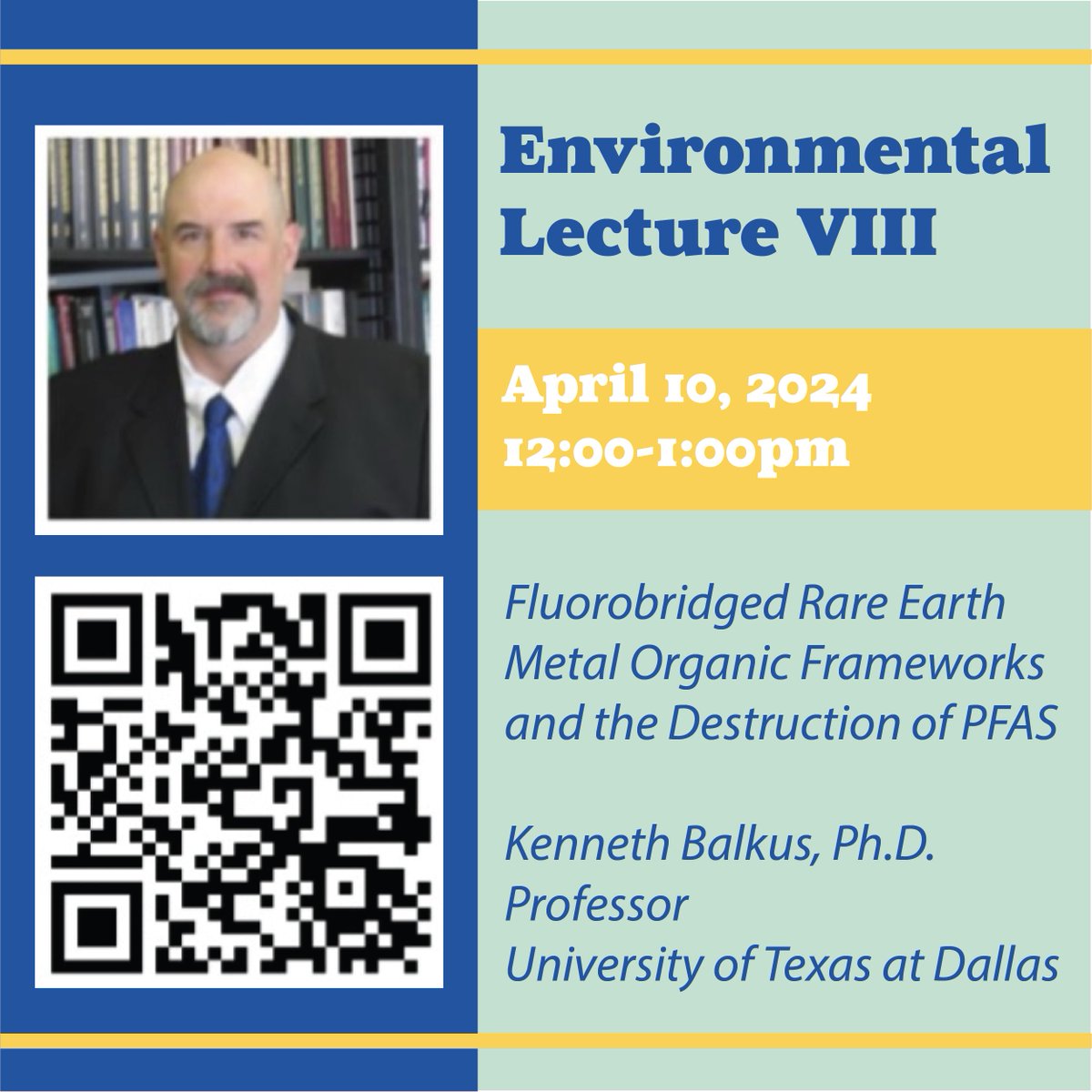 TOMORROW there will be a virtual green chemistry lecture given by Kenneth Balkus, Ph.D., a professor at the University of Texas at Dallas. Scan the QR code to join on Zoom!