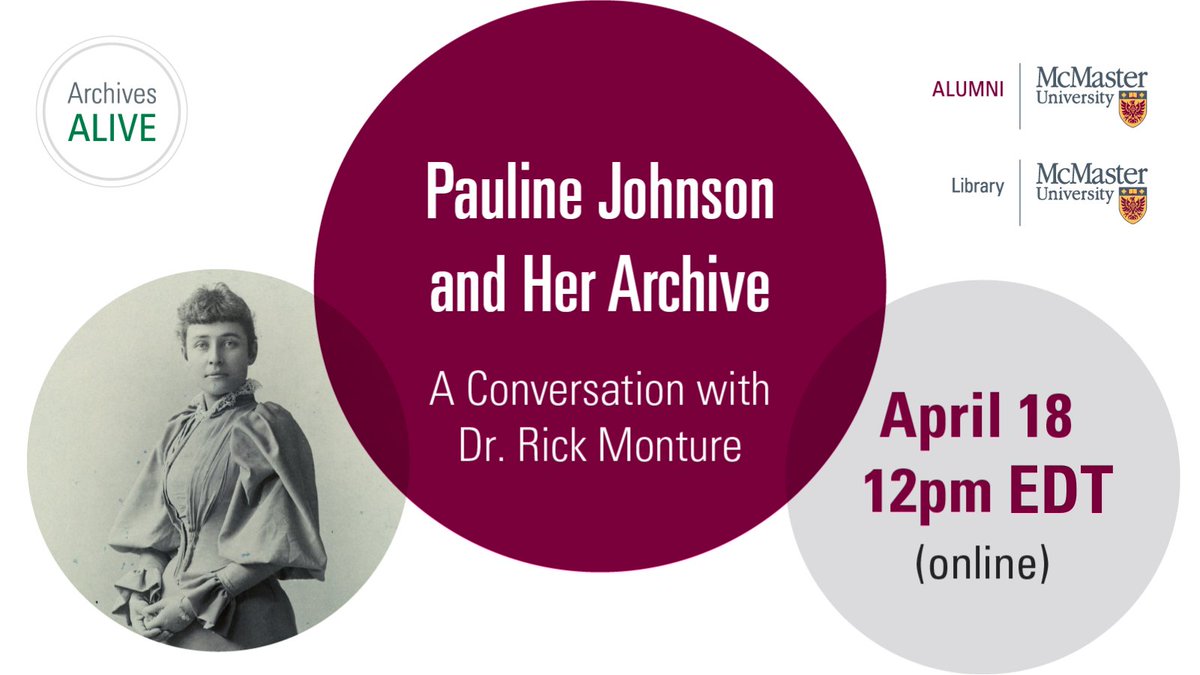 McMaster Libraries (@maclibraries) on Twitter photo Our final Archives Alive event of the academic year features McMaster's Rick Monture with a presentation on Pauline Johnson and her archive at McMaster University Library. This virtual event is free and all are welcome. 
 
🗓️ April 18, 2024
🕛 12 p.m. ET
🔗zoom.us/webinar/regist… Our final Archives Alive event of the academic year features McMaster's Rick Monture with a presentation on Pauline Johnson and her archive at McMaster University Library. This virtual event is free and all are welcome. 
 
🗓️ April 18, 2024
🕛 12 p.m. ET
🔗zoom.us/webinar/regist…