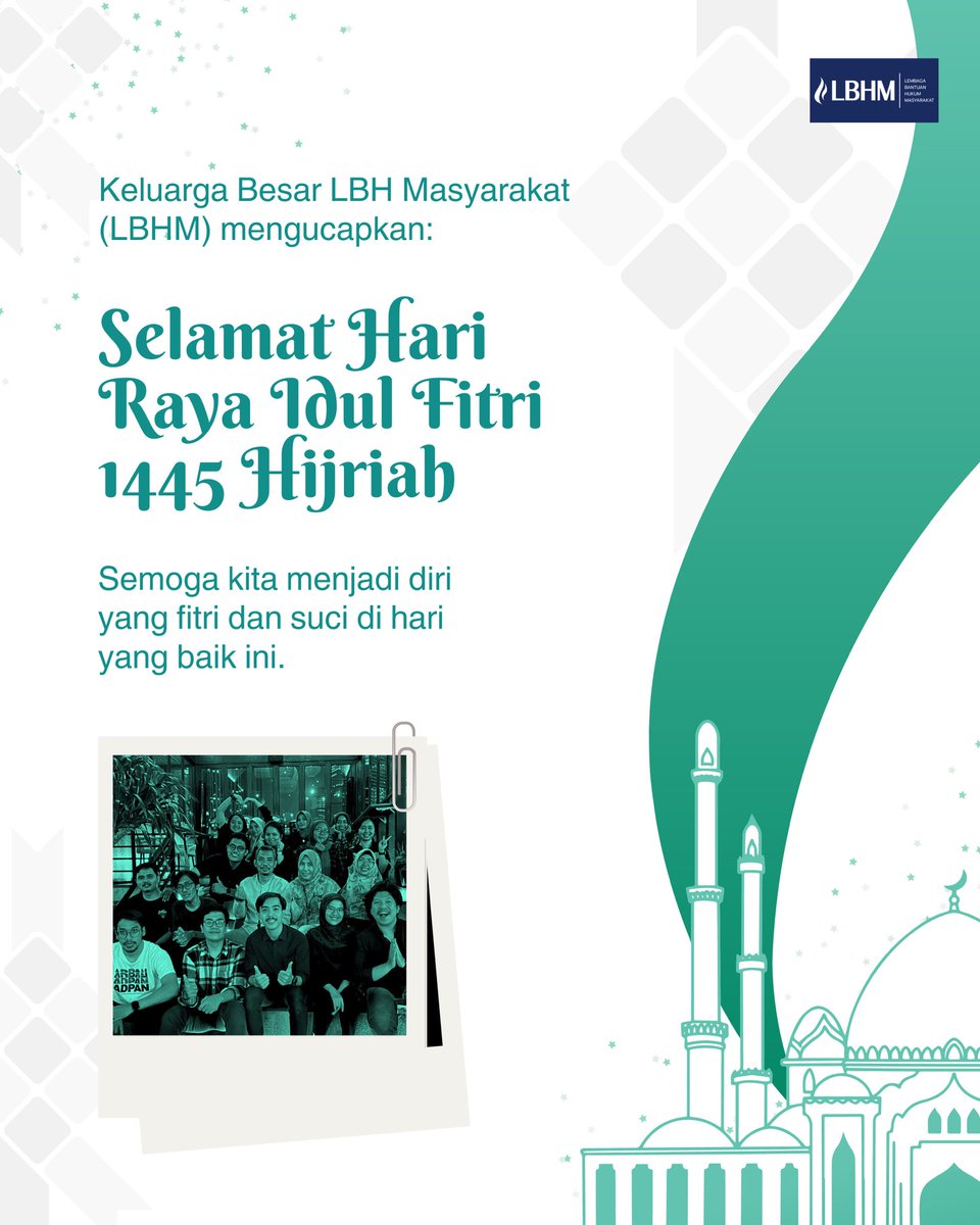 Keluarga Besar LBH Masyarakat (LBHM) mengucapkan Selamat Hari Raya Idul Fitri 1445 Hijriah. Semoga kita menjadi diri yang fitri dan suci di hari yang baik ini ya, Sobat Matters. ✨