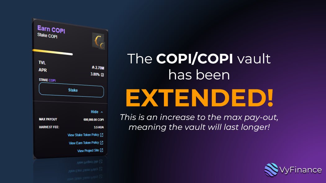 🥳 The max pay-out for the @CornucopiasGame vault has been doubled! 🌽 stake your $COPI to earn $COPI 🔗 app.vyfi.io/vaults/copi Learn More: cornucopias.io