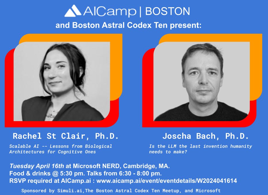 PSA for Boston-area folks:

Next Tuesday (April 16th) I'm running a special @AIcampai meetup at Microsoft New England, featuring Rachel St. Clair from @SimuliInc and Joscha Bach (@Plinz)!

The theme is 'Are LLMs enough?'

Make sure to RSVP at AICamp ASAP: aicamp.ai/event/eventdet…