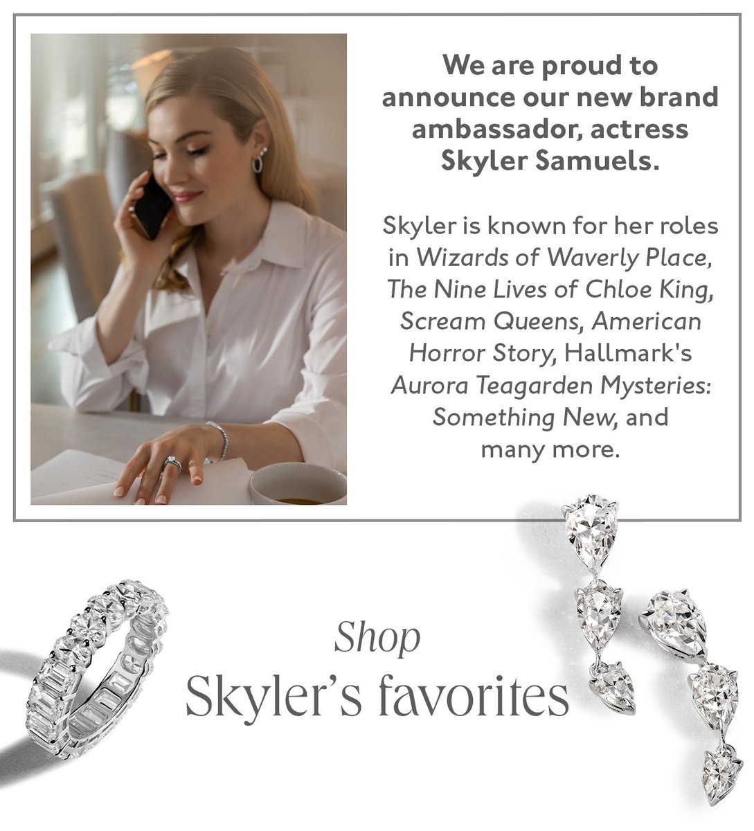 New brand ambassador #SkylerSamuels for Charles & Colvard (Newsletter screenshot via Google Search)