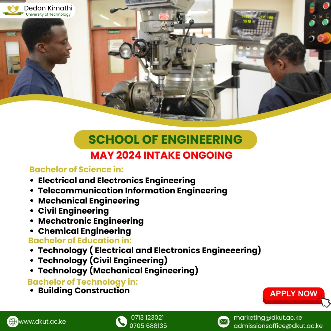 Dedan Kimathi University of Technology is thrilled to announce the May 2024 intake for our prestigious Engineering program! Are you ready to dive into the world of innovation and problem-solving? 

 #Innovation #ProblemSolvers #Engineering #Intake #Mayintake