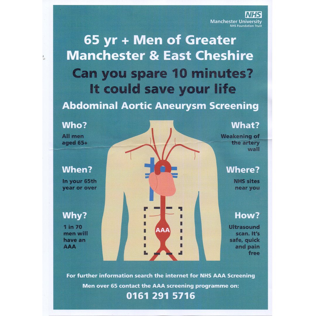 Are you a 65yr + Male from Greater Manchester or East Cheshire if you can spare 10 mins, it could save your life - come for an AAA Screening - see the leaflet for more details