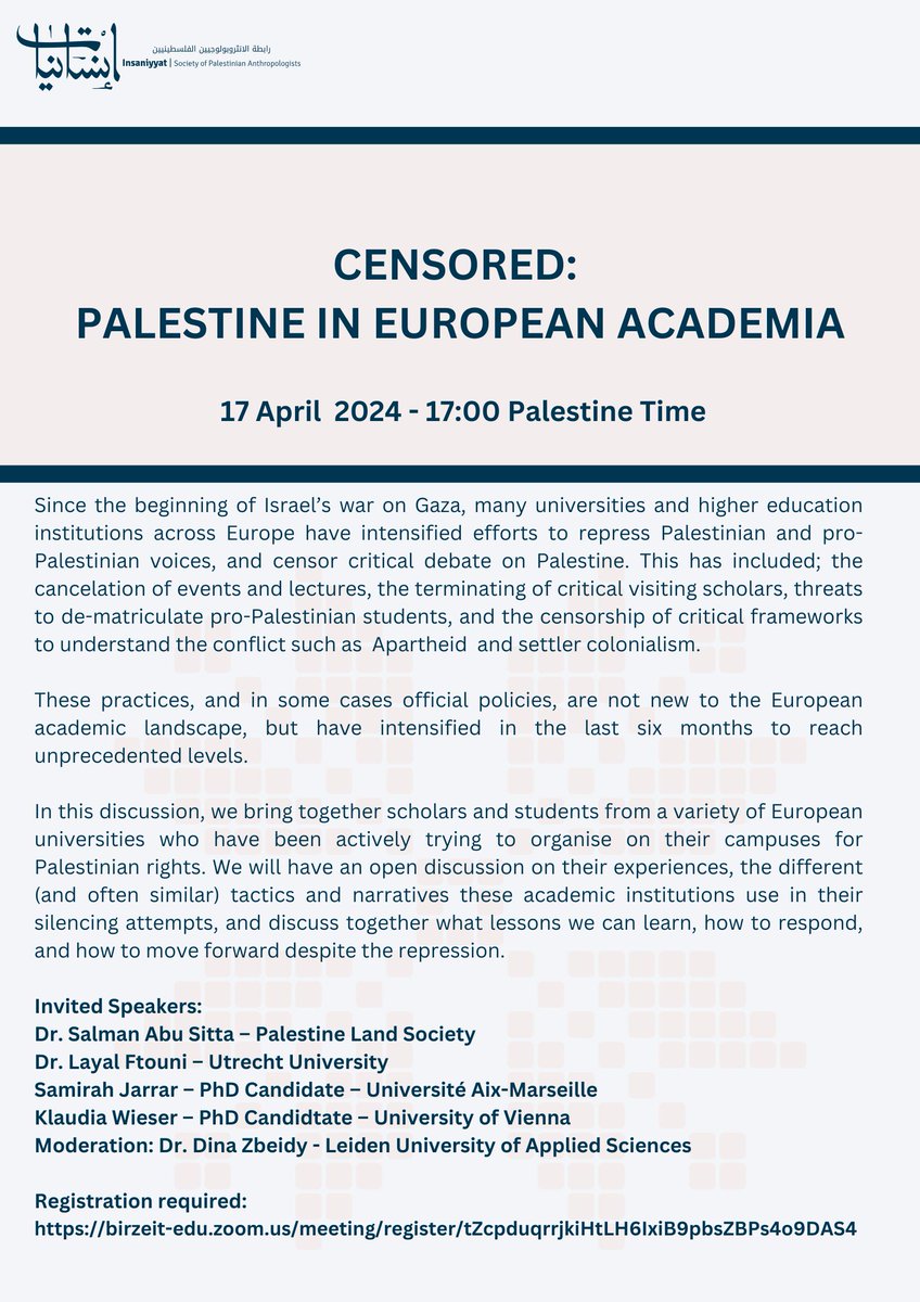 Webinar: Censored: Palestine in European Academia. Apr 17, 2024 10:00 AM EST, 17:00 Palestine time. buff.ly/4aEEI2U Register: buff.ly/3U6feFX