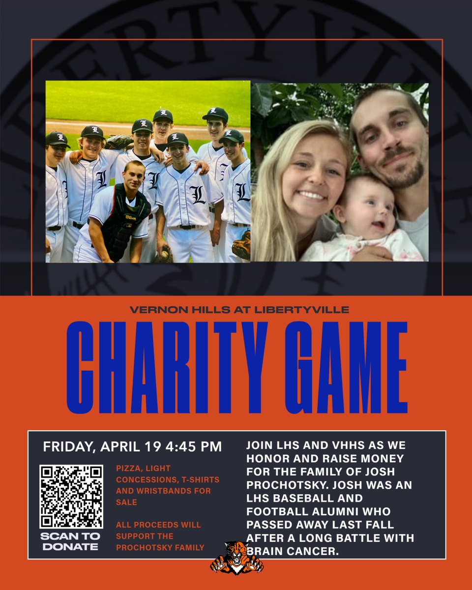 Save the Date! Friday 4/19. Charity Game. Josh Prochotsky was an LHS baseball and football alumni who passed away last fall from brain cancer. Click here to Donate d128.revtrak.net/LHS/LHS-Athlet…