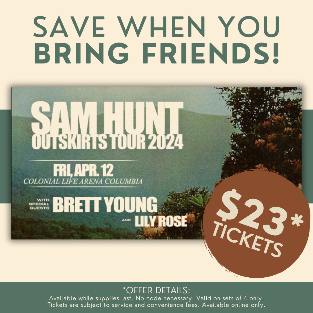 Sam Hunt brings his friends to Columbia THIS FRIDAY! 🥳 Here's your chance to bring your concert buddies & score this '23 Four Packs' deal! 🎫: bit.ly/SamHuntCOLA