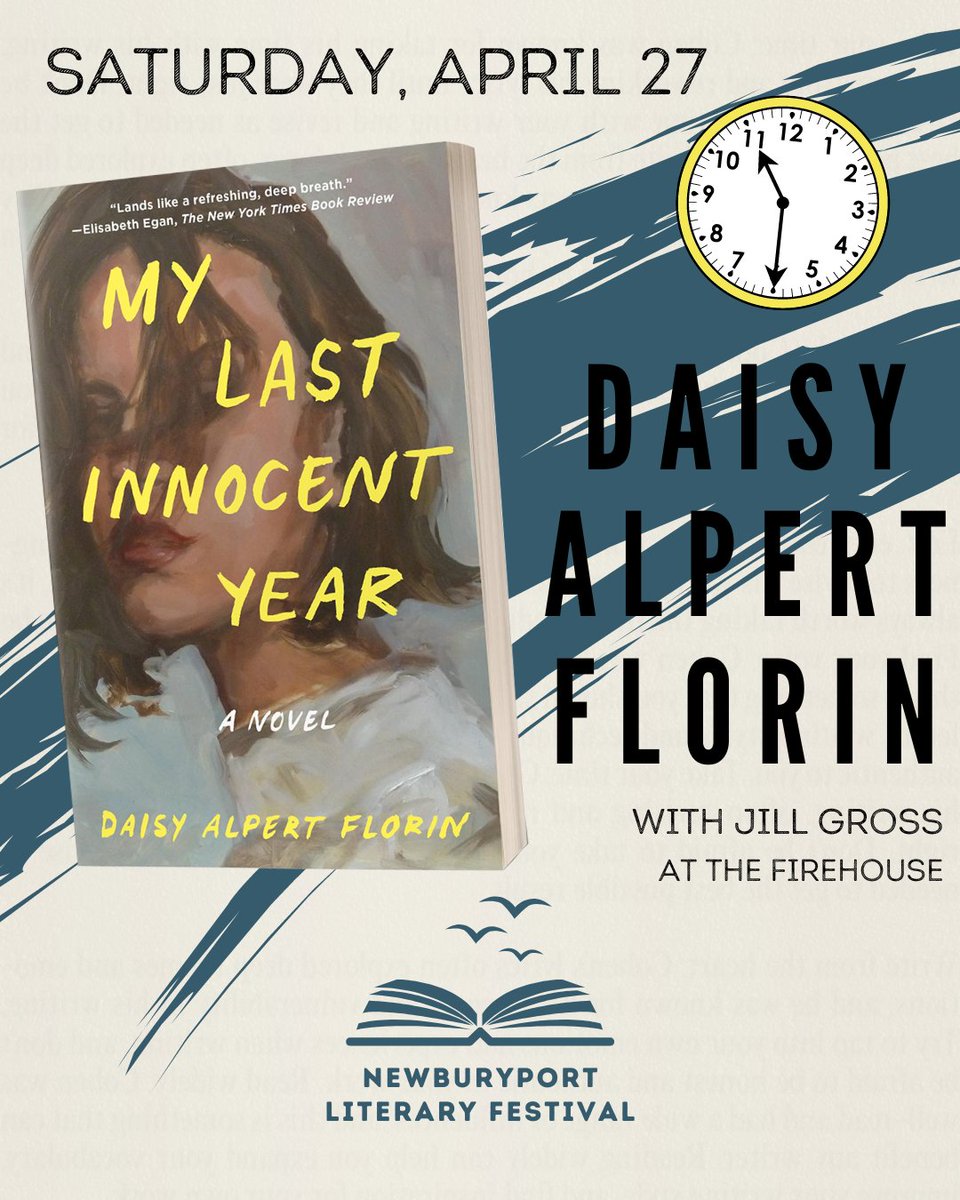 Daisy Alpert Florin will read from her debut novel, My Last Innocent Year, join in conversation with local writer Jill Gross, participate in a Q&A and sign copies following the session. Saturday, April 27 at 11:30 a.m at the @firehousecenter in #newburyport!