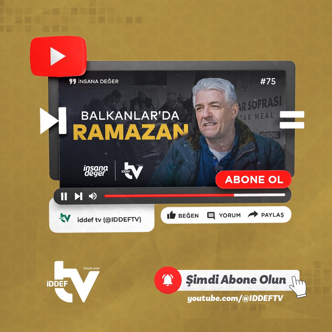 ❝Balkanlar'da Ramazan...❞ 'İnsana Değer' yeni bölümüyle İDDEF TV YouTube kanalında yayında! 📺 YouTube.com/iddeftv