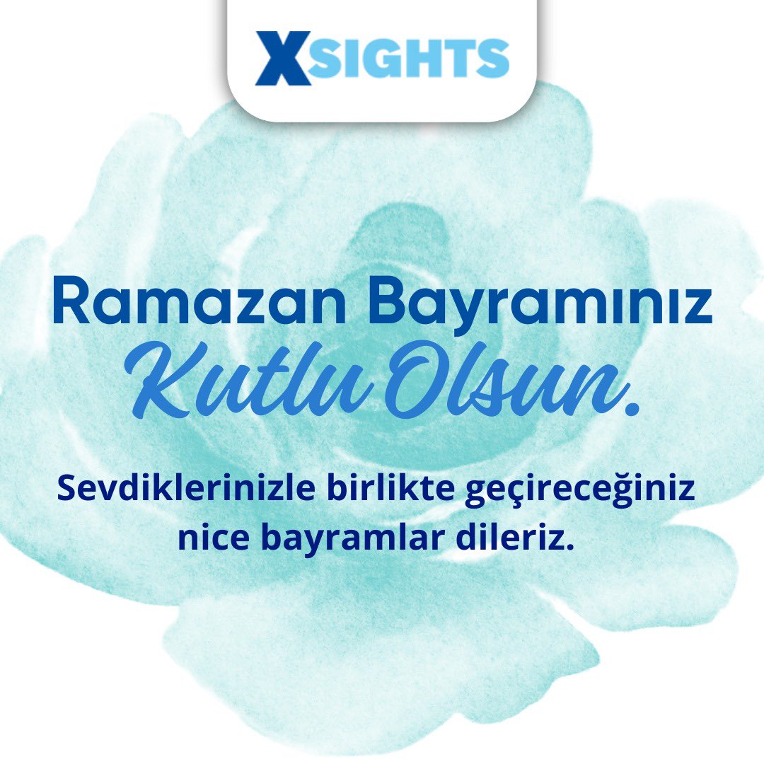 Ramazan Bayramınız Kutlu Olsun. Sevdiklerinizle birlikte geçireceğiniz nice bayramlar dileriz. #xsights #research #araştırma #bayram